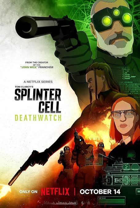 Splinter Cell Deathwatch Netflix series poster featuring Sam Fisher in his stealth gear with night vision goggles glowing in the dark